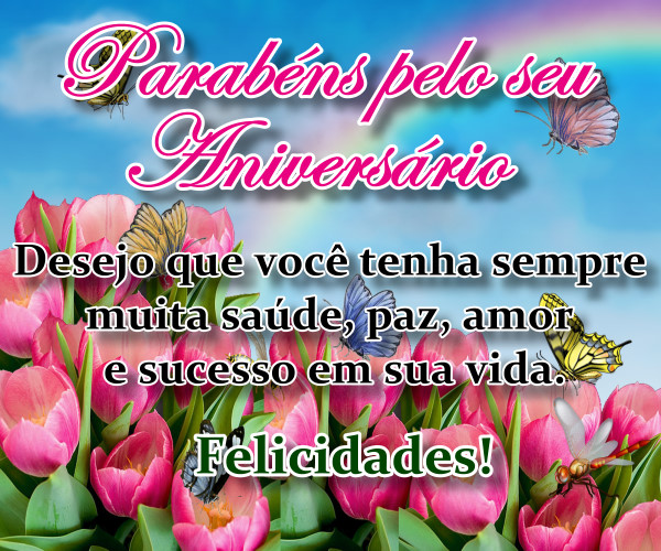 Featured image of post Mensagens Lindas De Feliz Aniversario Que voc tenha muita alegria paz sa de e felicidade